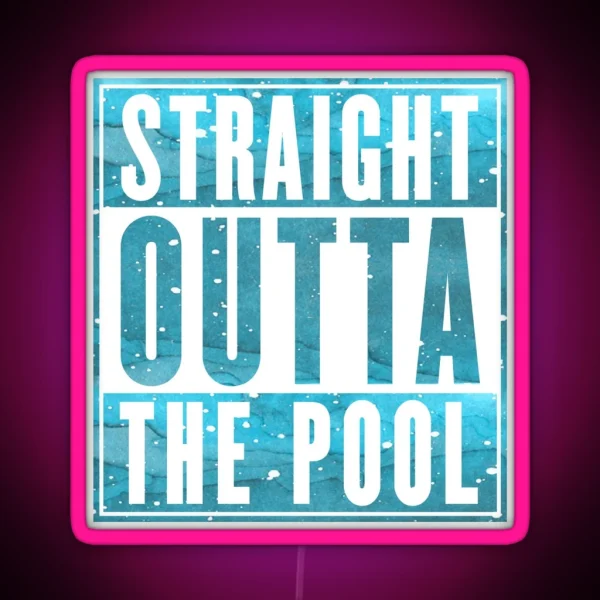 Swimmer Led Straight Outta The Pool RGB Neon Sign