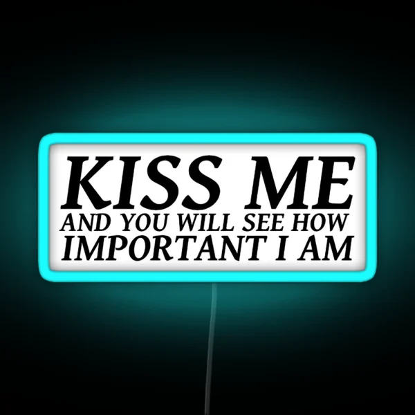 Sylvia Plath Quote Kiss Me And You Will See How RGB Neon Sign