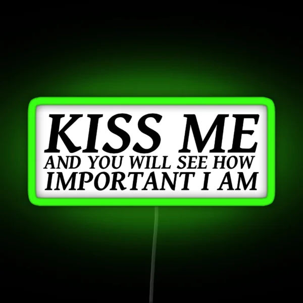 Sylvia Plath Quote Kiss Me And You Will See How RGB Neon Sign