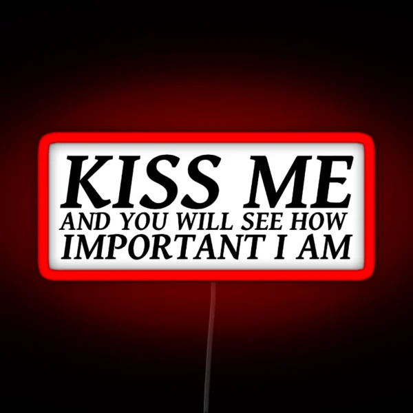 Sylvia Plath Quote Kiss Me And You Will See How RGB Neon Sign