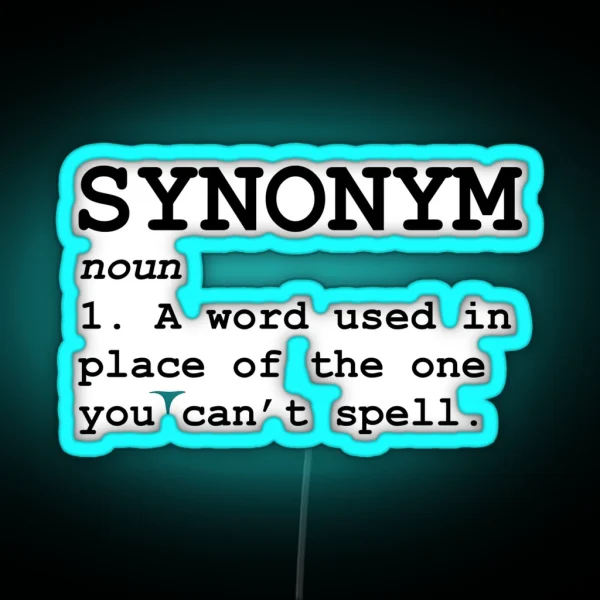 Synonym Definition RGB Neon Sign