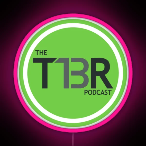 T13R Podcast Logo RGB Neon Sign