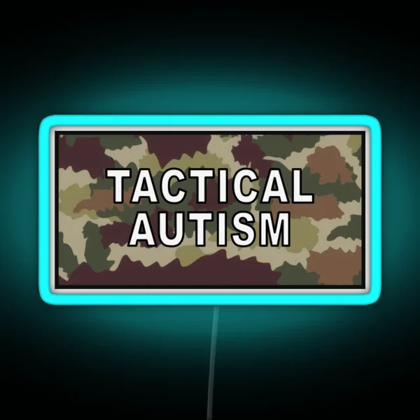 Tactical Autism RGB Neon Sign