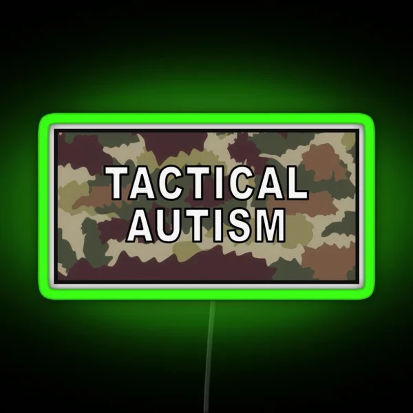 Tactical Autism RGB Neon Sign