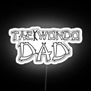 Taekwondo Dad Black Belt White Print RGB Neon Sign