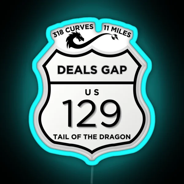 Tail Of The Dragon Deals Gap NC RGB Neon Sign
