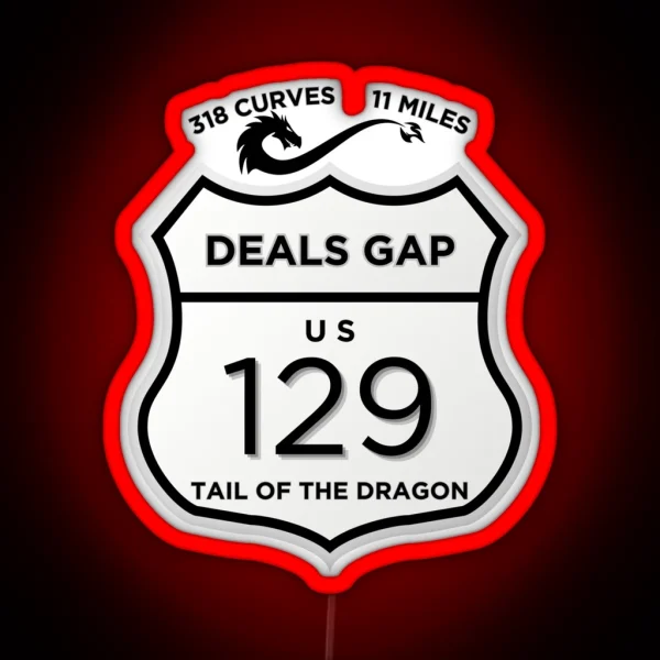 Tail Of The Dragon Deals Gap NC RGB Neon Sign