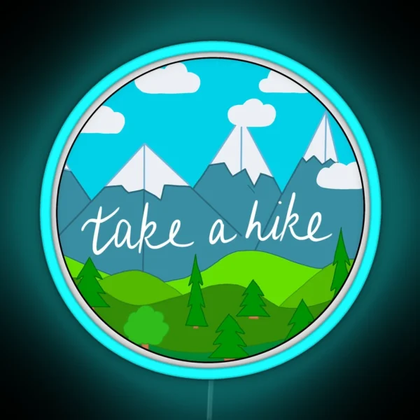 Take A Hike Mountain RGB Neon Sign