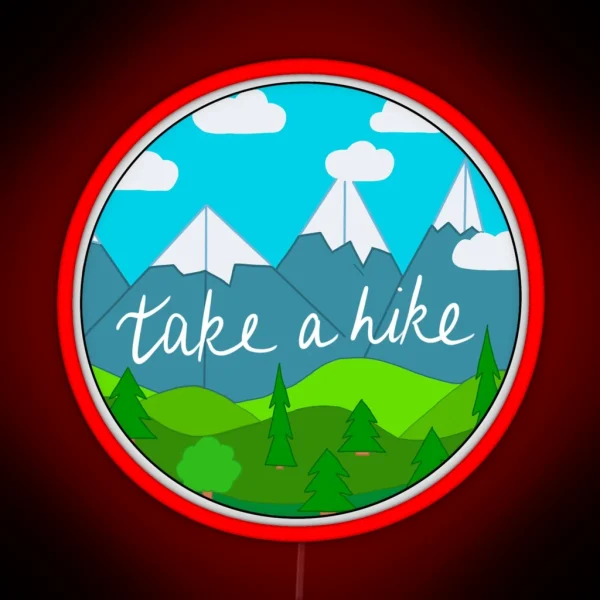 Take A Hike Mountain RGB Neon Sign