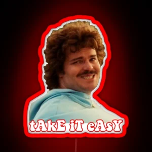 Take It Easy Nacho Libre RGB Neon Sign