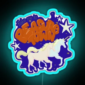 Take Me To Pleasure Town RGB Neon Sign