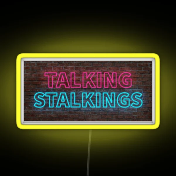 Talking Stalkings Sign RGB Neon Sign
