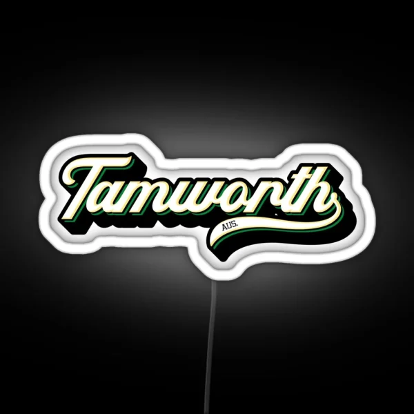 Tamworth Australia RGB Neon Sign