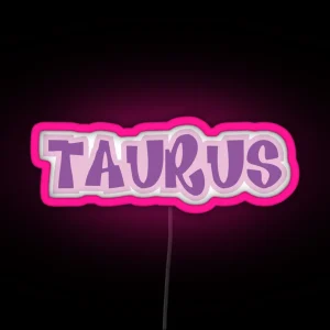 Taurus Bratz RGB Neon Sign