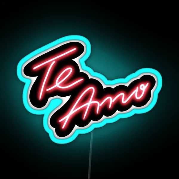 Te Amo Neon Sign RGB Neon Sign