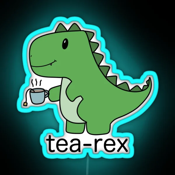Tea Rex RGB Neon Sign