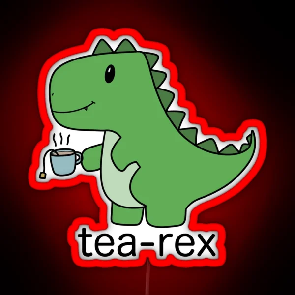 Tea Rex RGB Neon Sign