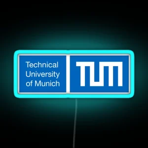 Technical University Of Munich TUM RGB Neon Sign