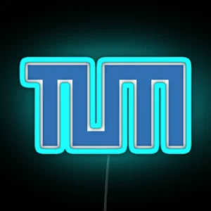 Technical University Of Munich TUM RGB Neon Sign