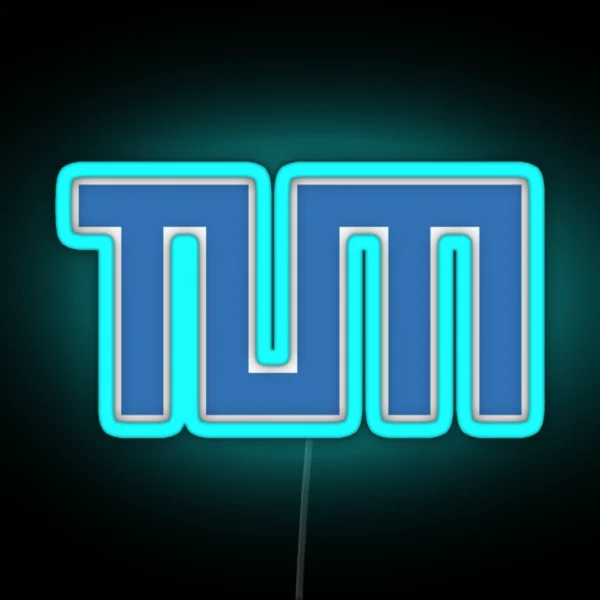 Technical University Of Munich TUM RGB Neon Sign