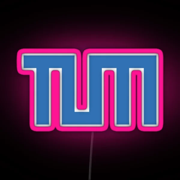Technical University Of Munich TUM RGB Neon Sign