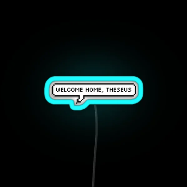 Technoblade Quote Welcome Home Theseus RGB Neon Sign