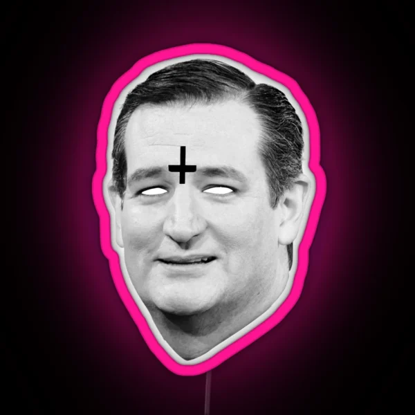 Ted Cruz 666 Merch RGB Neon Sign