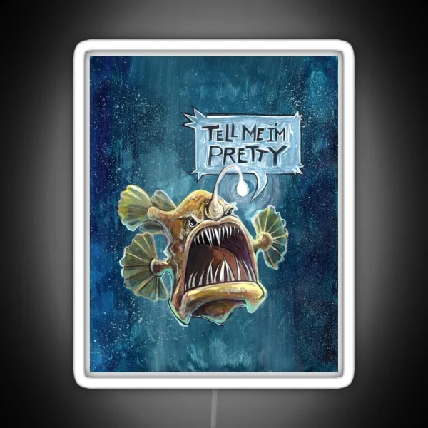 Tell Me I M Pretty RGB Neon Sign