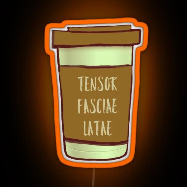 Tensor Fasciae Latae RGB Neon Sign
