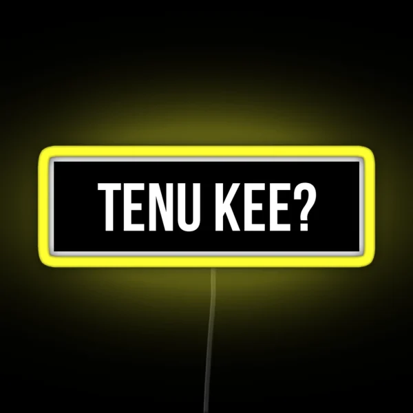 Tenu Kee Only Words RGB Neon Sign