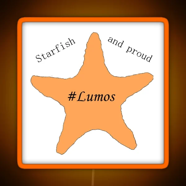 Tessa Netting Starfish And Proud Lumos RGB Neon Sign