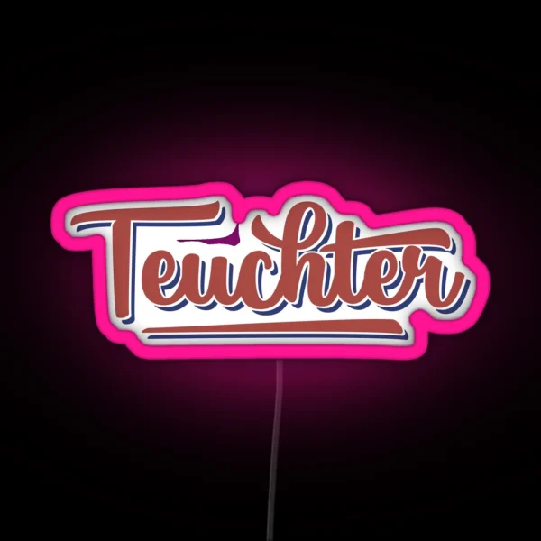 Teuchter Doric Dialect Scottish RGB Neon Sign