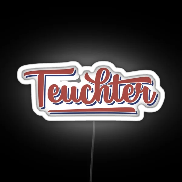 Teuchter Doric Dialect Scottish RGB Neon Sign