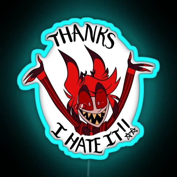 Thanks For Nothing Alastor Led RGB Neon Sign