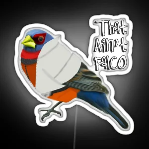 That Ain T Falco RGB Neon Sign