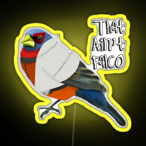 That Ain T Falco RGB Neon Sign