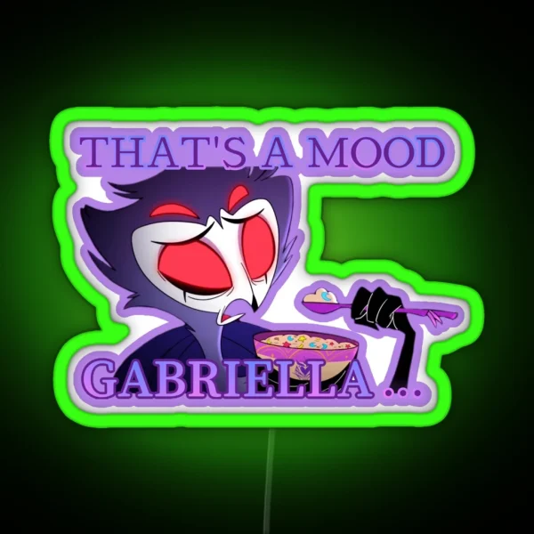 That S A Mood Gabriella RGB Neon Sign