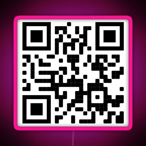 That S Rough Buddy Qr Code RGB Neon Sign