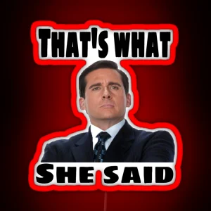 That S What She Said Michael Scott RGB Neon Sign