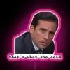That's What She Said" Neon Sign with RGB Colors
