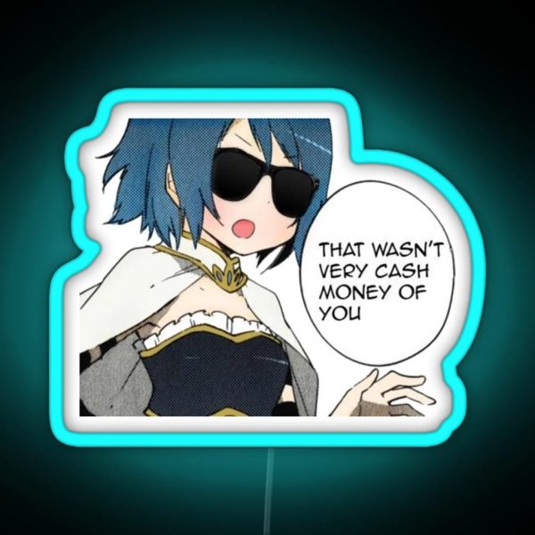 That Wasn T Very Cash Money Of You RGB Neon Sign