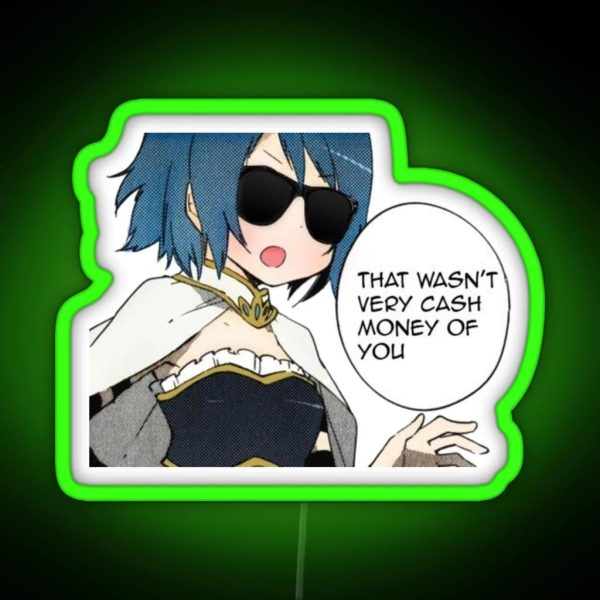 That Wasn T Very Cash Money Of You RGB Neon Sign