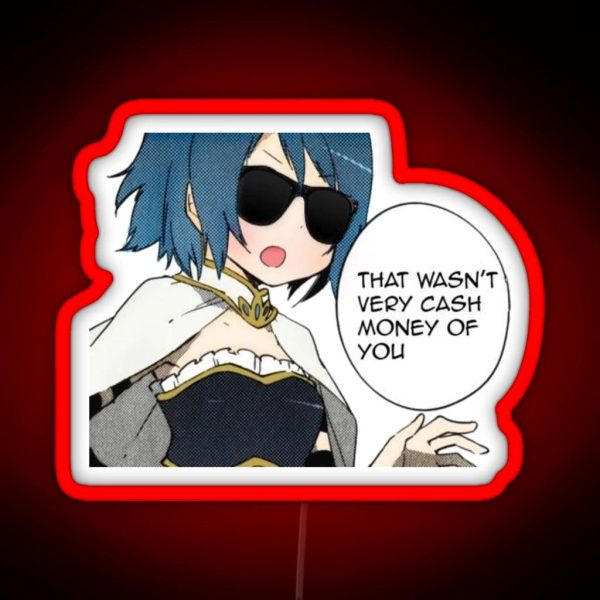 That Wasn T Very Cash Money Of You RGB Neon Sign