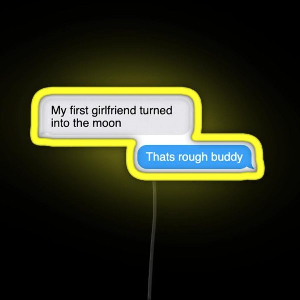 Thats Rough Buddy Quote RGB Neon Sign
