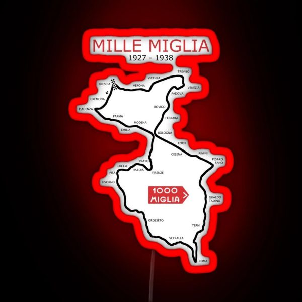 The 1927 To 1938 Mille Miglia RGB Neon Sign