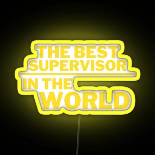 The Best Supervisor RGB Neon Sign