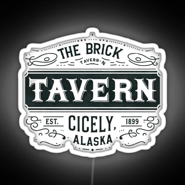 The Brick Tavern Northern Exposure Tribute RGB Neon Sign