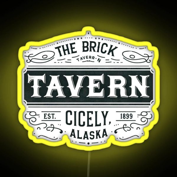 The Brick Tavern Northern Exposure Tribute RGB Neon Sign