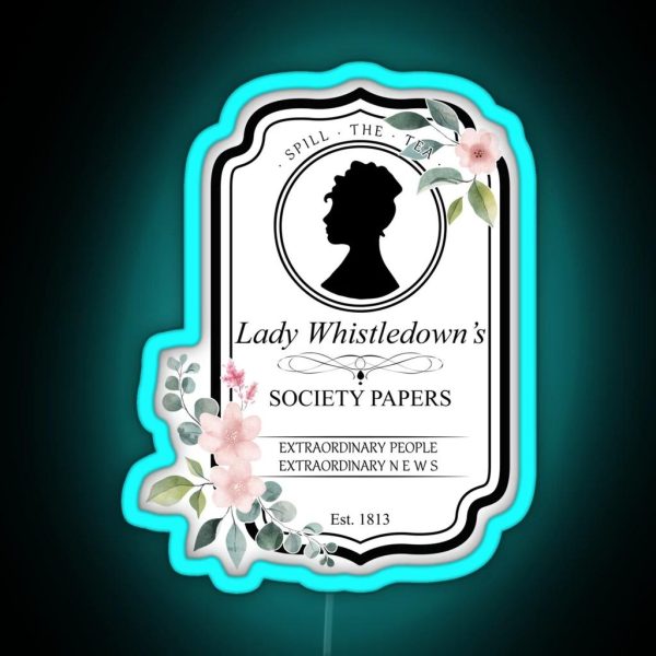 The Bridgerton Lady Whistledown S Society Papers RGB Neon Sign