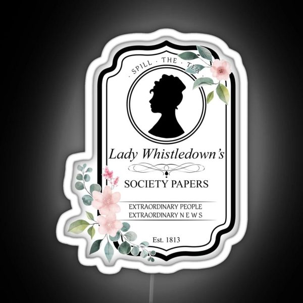 The Bridgerton Lady Whistledown S Society Papers RGB Neon Sign